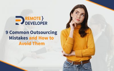 9 Common Outsourcing Mistakes and How to Avoid Them